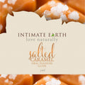 Intimate Earth Water-Based Oral Pleasure Lubricant-Salted Caramel Foil 0.10 oz.
